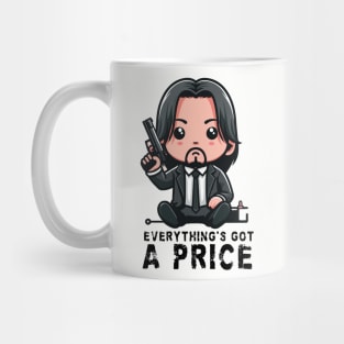 john wick baby - everythings got a price Mug